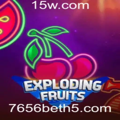 ExplodingFruits: Um Mergulho no Universo do Jogo com 7656bet